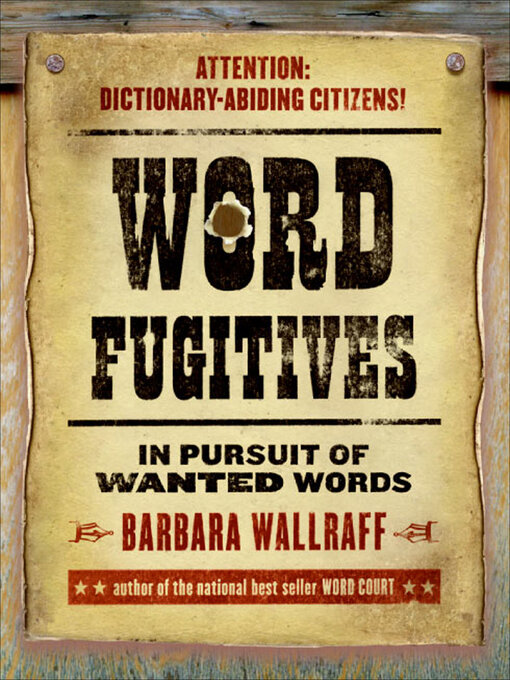 Title details for Word Fugitives by Barbara Wallraff - Available